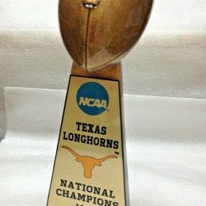 UNIVERSITY OF TEXAS LONGHORNS NCAA NATIONAL CHAMPION FOOTBALL TROPHY